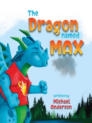 cover image of The Dragon Named Max